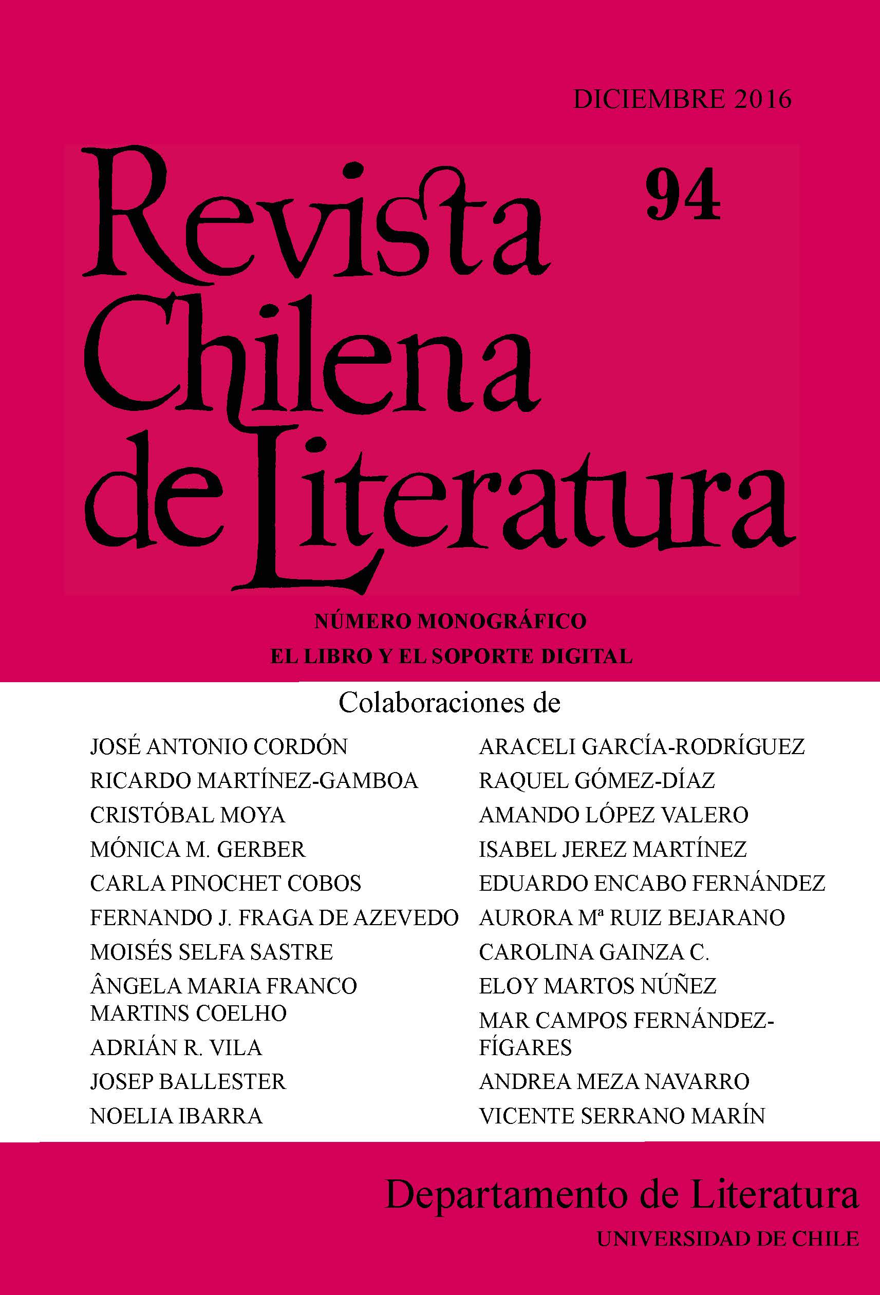 											Visualizar n. 94 (2016): Número monográfico: El libro y el soporte digital
										
